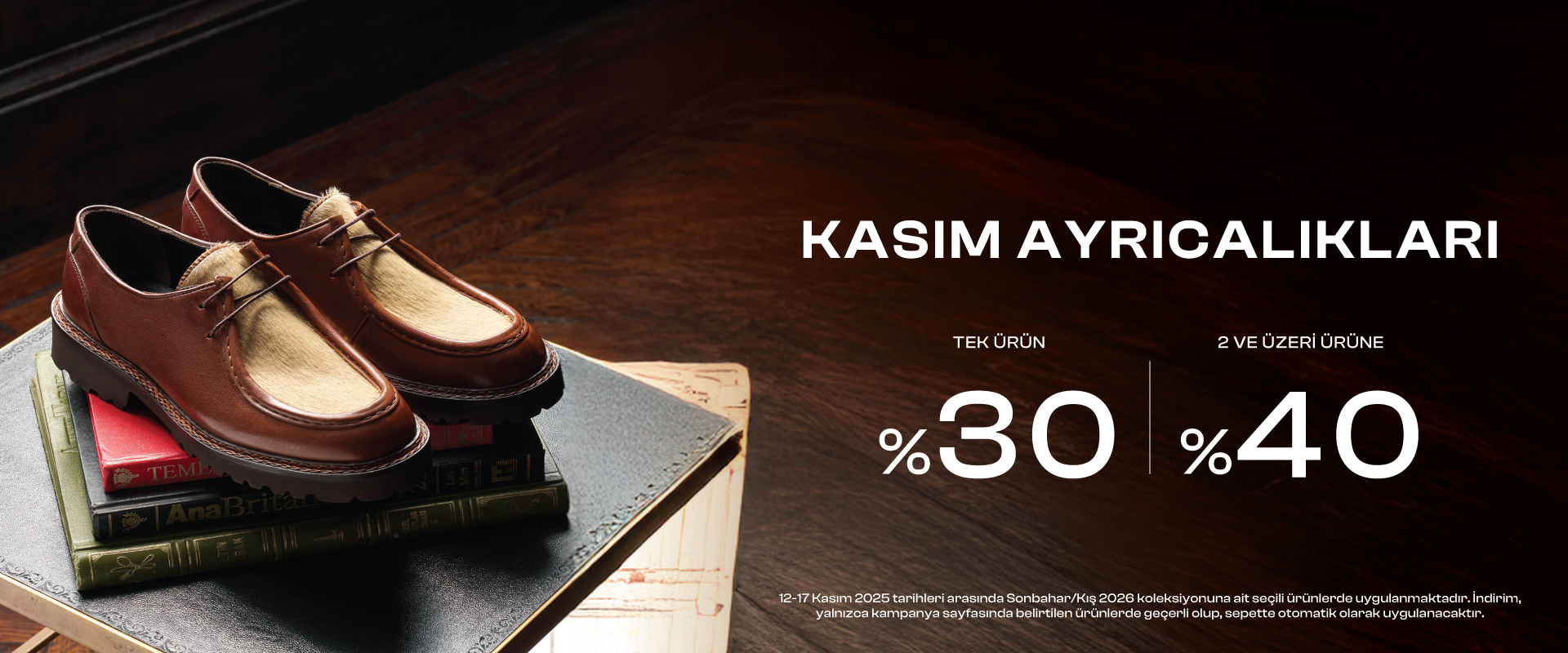 Tek ürün %30, 2 ve üzerine %40 indirim