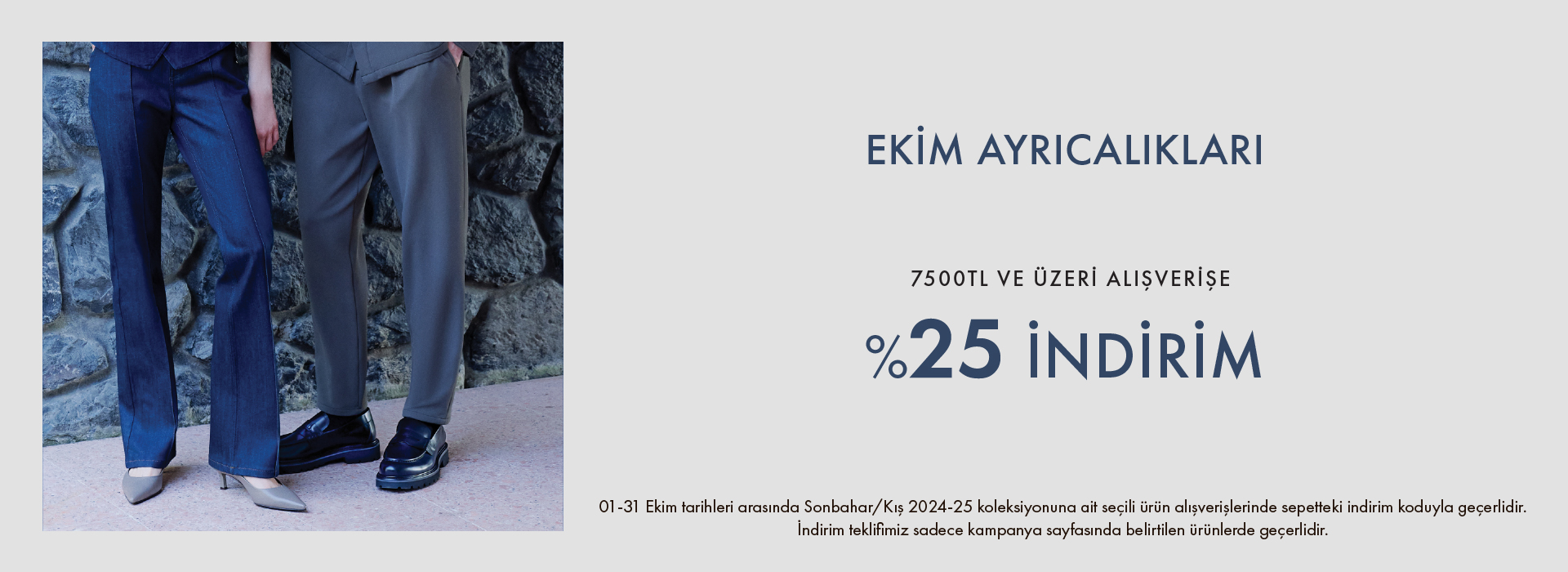 Ekim ayrıcalıkları %25 indirim